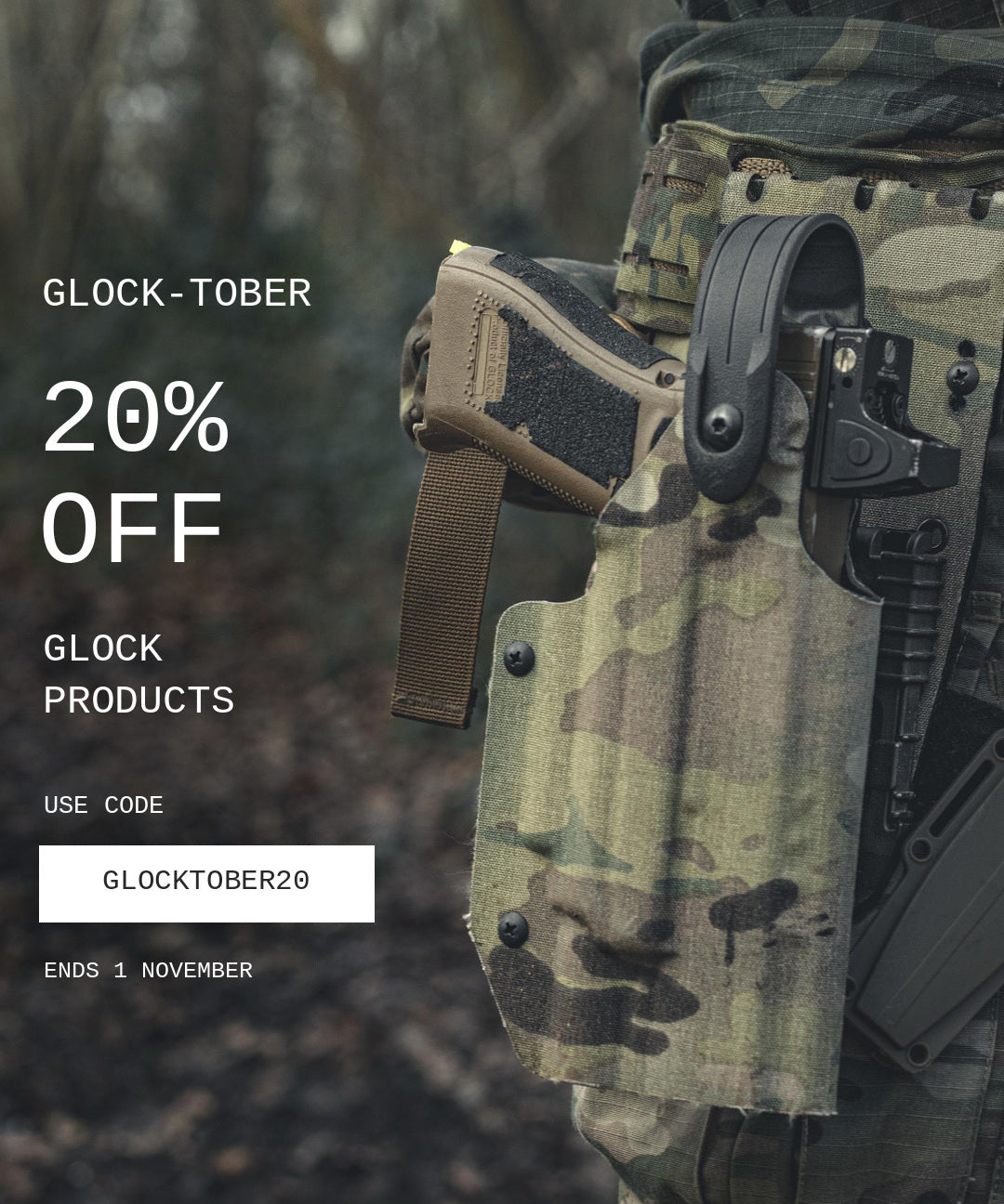 Glock-tober: 20% off Glock products with code GLOCKTOBER20. Ends 1 November.